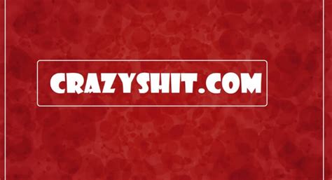 crazyshit|Crazy Shit: Extreme Porn Tube